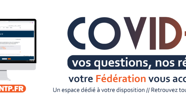 Covid_19 Entrepreneurs, nous vous accompagnons au quotidien pour répondre à vos interrogations